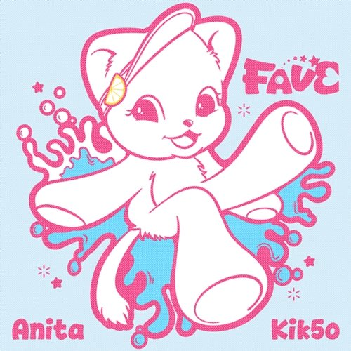 FAVE Kik5o, Anita