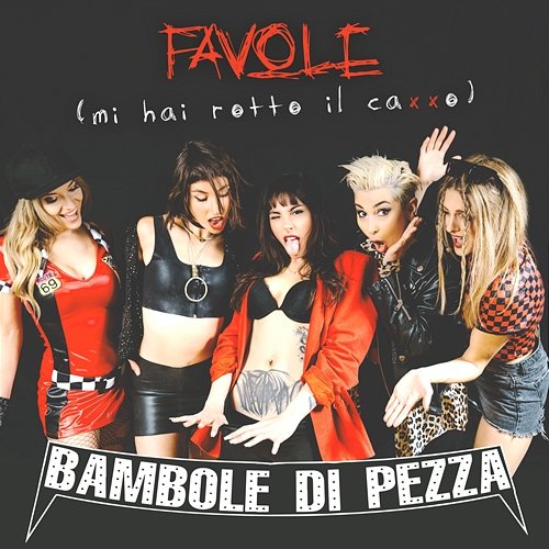 Favole (mi hai rotto il caxxo) Bambole di pezza