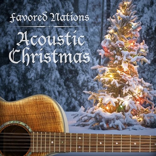 Favored Nations Acoustic Christmas Various Artists