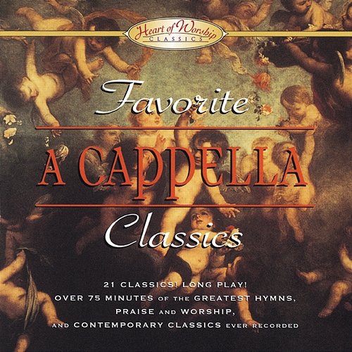 Favorite A Cappella Favorite A Cappella Classics Performers