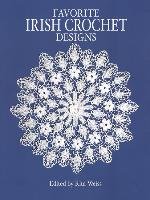 Favorite Irish Crochet Designs Weiss Rita