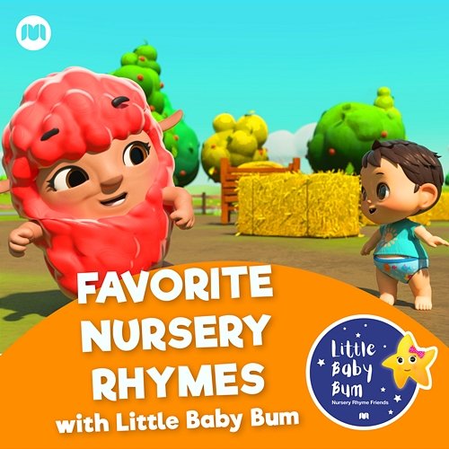 Favorite Nursery Rhymes with LittleBabyBum Little Baby Bum Nursery Rhyme Friends