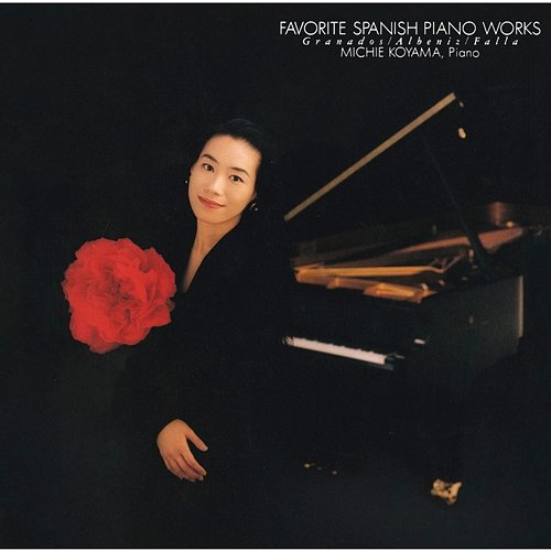 Favorite Spanish Piano Works Michie Koyama