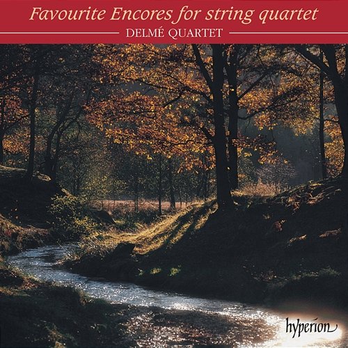 Favourite Encores for String Quartet Delmé Quartet