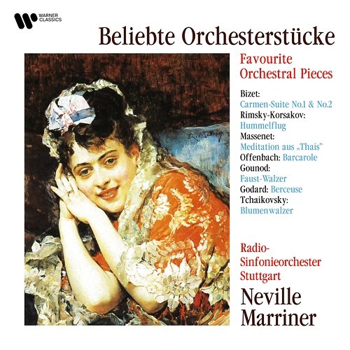 Favourite Orchestral Pieces: Bizet, Massenet, Offenbach, Tchaikovsky... Sir Neville Marriner