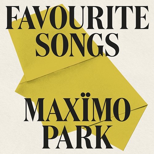 Favourite Songs Maxïmo Park