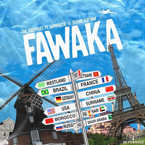 Fawaka The Formules feat. Bombastic, Sevval Kayhan