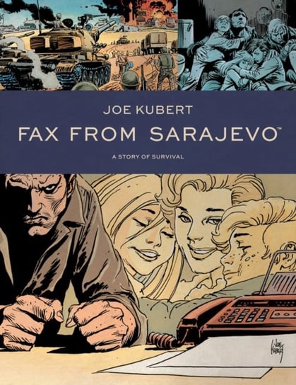Fax From Sarajevo (new Edition) Kubert Joe