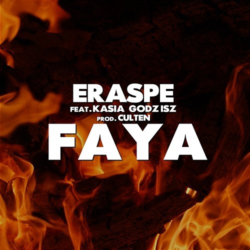 Faya Eraspe feat. Kasia Godzisz