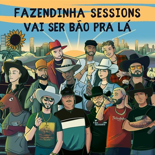 Fazendinha Sessions - Vai Ser Bão Pra Lá EP Fazendinha Sessions