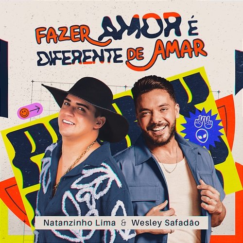 Fazer Amor é Diferente de Amar Natanzinho Lima & Wesley Safadão