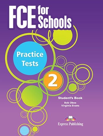 FCE for Schools 2. Practice Tests. Student's Book + kod DigiBook Obee Bob, Evans Virginia