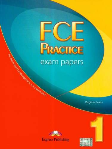 FCE Practice Exam Papers 1 Evans Virginia
