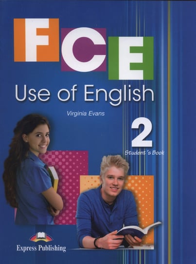 FCE Use of English 2. Student's Book Evans Virginia