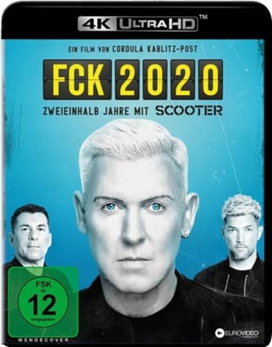 FCK 2020 - Zweieinhalb Jahre mit Scooter Various Directors