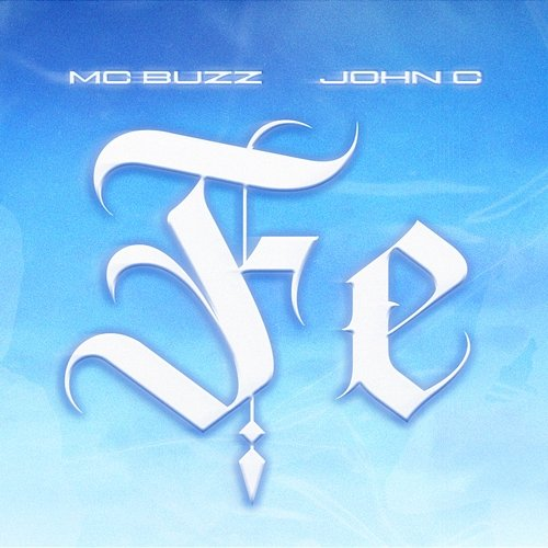 FE John C & MC Buzzz