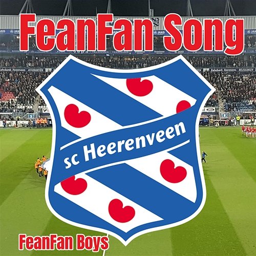 FeanFan Song FeanFan Boys