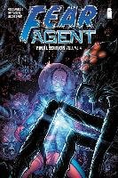 Fear Agent: Final Edition Volume 4 Remender Rick