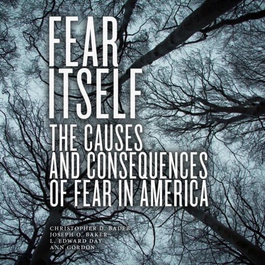 Fear Itself Ann Gordon, Joseph O. Baker, Walter Dixon