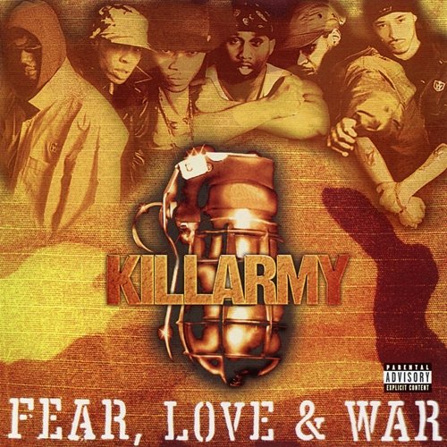 Fear, Love & War Killarmy