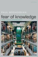 Fear of Knowledge Boghossian Paul