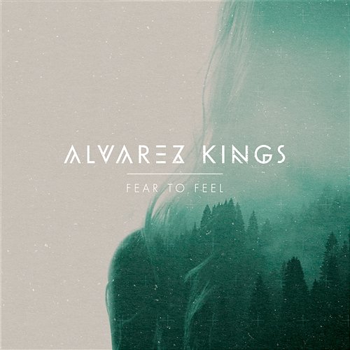 Fear To Feel Alvarez Kings