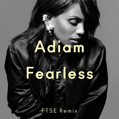 Fearless Adiam