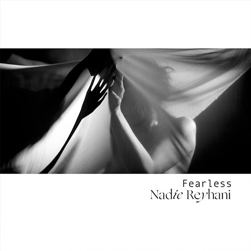 Fearless Nadie Reyhani