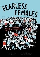 Fearless Females: 150 Years of Freedom, Equality, and Sisterhood Breen Marta