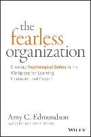 Fearless Organization Edmondson Amy C.