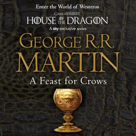 Feast for Crows Martin George R. R.