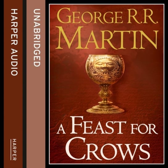 Feast for Crows (Part Two) Martin George R. R.