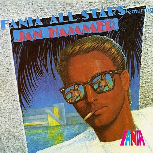 Featuring Jan Hammer Fania All Stars feat. Jan Hammer