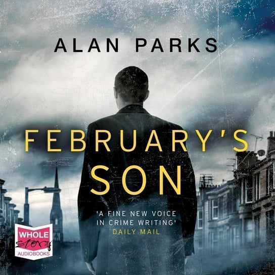 February's Son - audiobook Alan Parks