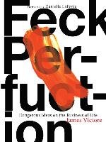 Feck Perfuction Victore James