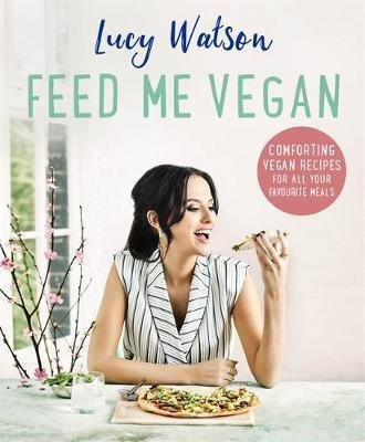 Feed Me Vegan Watson Lucy