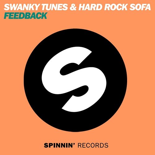 Feedback Swanky Tunes & Hard Rock Sofa