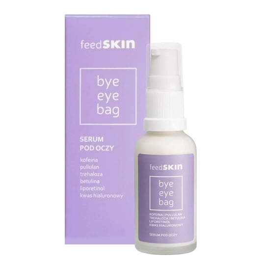 FeedSKIN Bye eye bag serum pod oczy 30ml FeedSKIN