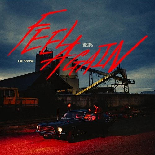 Feel Again Drove