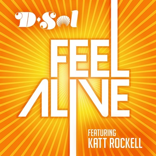 Feel Alive David Solomon feat. Katt Rockell