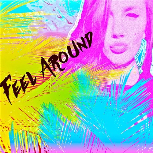Feel Around Alternaxx feat. Ginger Sky