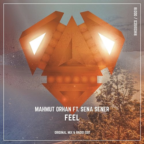 Feel Mahmut Orhan feat. Sena Sener