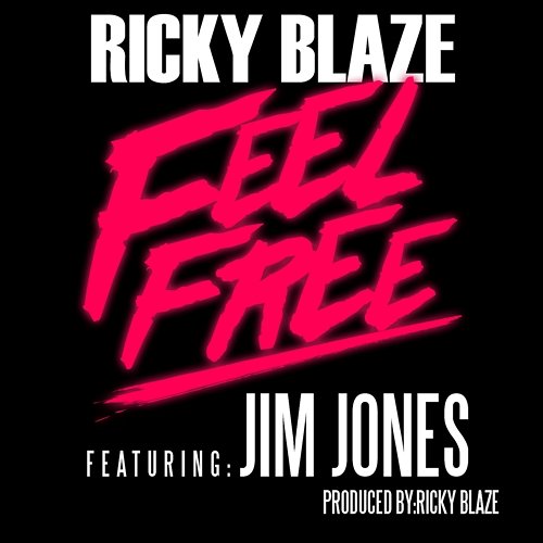 Feel Free Ricky Blaze