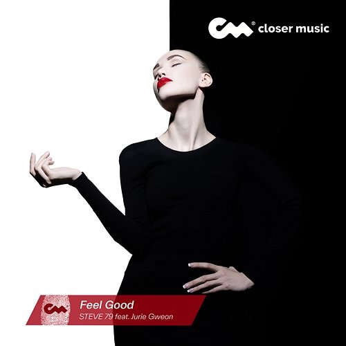 Feel Good Steve 79 feat. Jurie Gweon