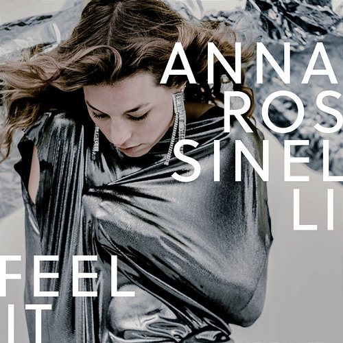 Feel It Anna Rossinelli feat. Manuel Felder