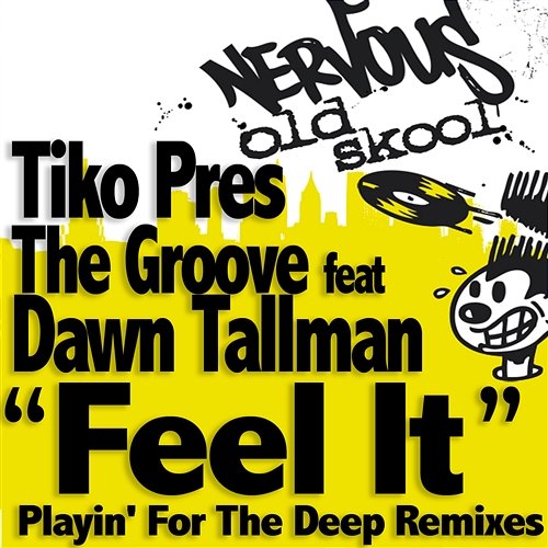 Feel It Tiko Presents The Groove Feat Dawn Tallman