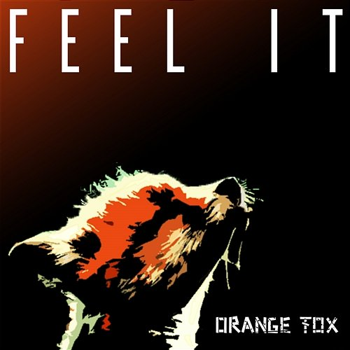 Feel It Orange Fox