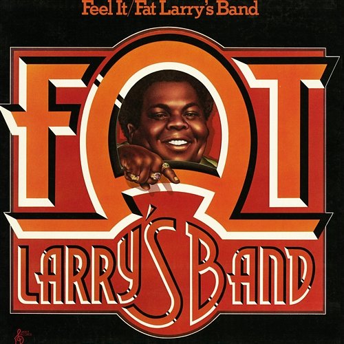 Feel It Fat Larry's Band