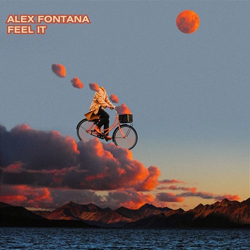 Feel It Alex Fontana