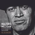 Feel Like Going Home Malford Milligan feat. The Southern Aces